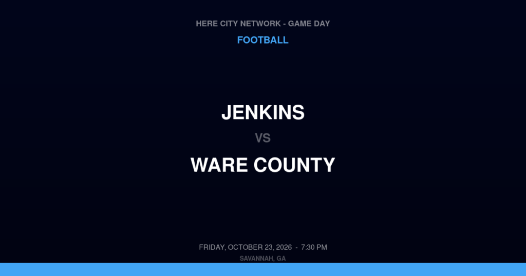 Jenkins vs. Ware County — Football Game Day — Waycross, GA — Oct 23, 2026