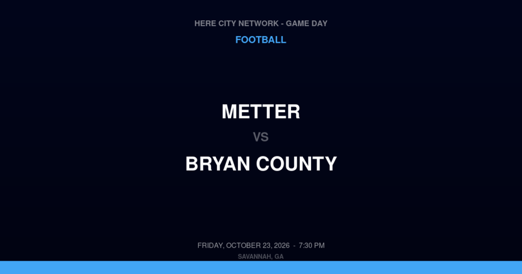 Metter vs. Bryan County — Football Game Day — Pembroke, GA — Oct 23, 2026
