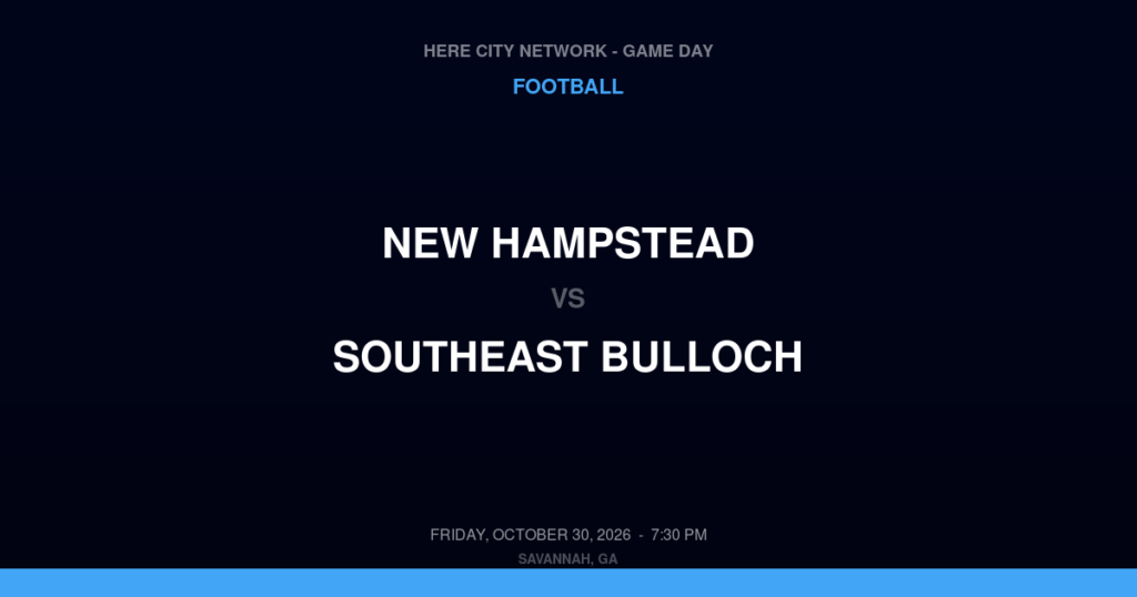 New Hampstead vs. Southeast Bulloch — Football Game Day — Brooklet, GA — Oct 30, 2026